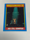 Hulk Hogan 1987 Topps “And Still Champion” #56