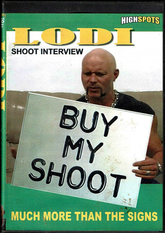 Highspots Shoot Interview LODI 2 Disc DVD
