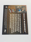 Balls Mahoney 2007 WWE Topps Action Card #51