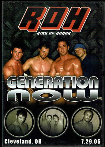 ROH Ring Of Honor Generation Now Cleveland, OH 7.29.06 DVD OOP