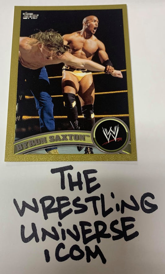 Byron Saxton WWE Topps Rookie 2011 “Gold Parallel” #’ed 35/50